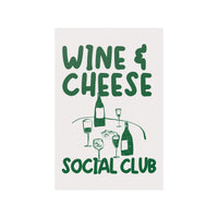 Wine and Cheese Social Club Poster