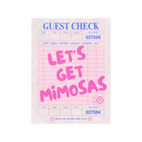 Let's Get Mimosas Guest Check Poster