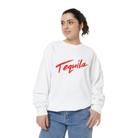 Tequila Call You Back Garment-Dyed Sweatshirt