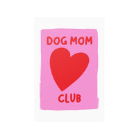 Dog Mom Club Poster