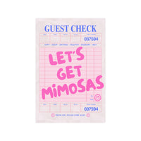 Let's Get Mimosas Guest Check Poster