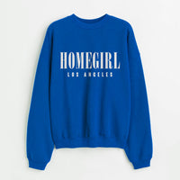 Custom Homegirl Sweatshirt