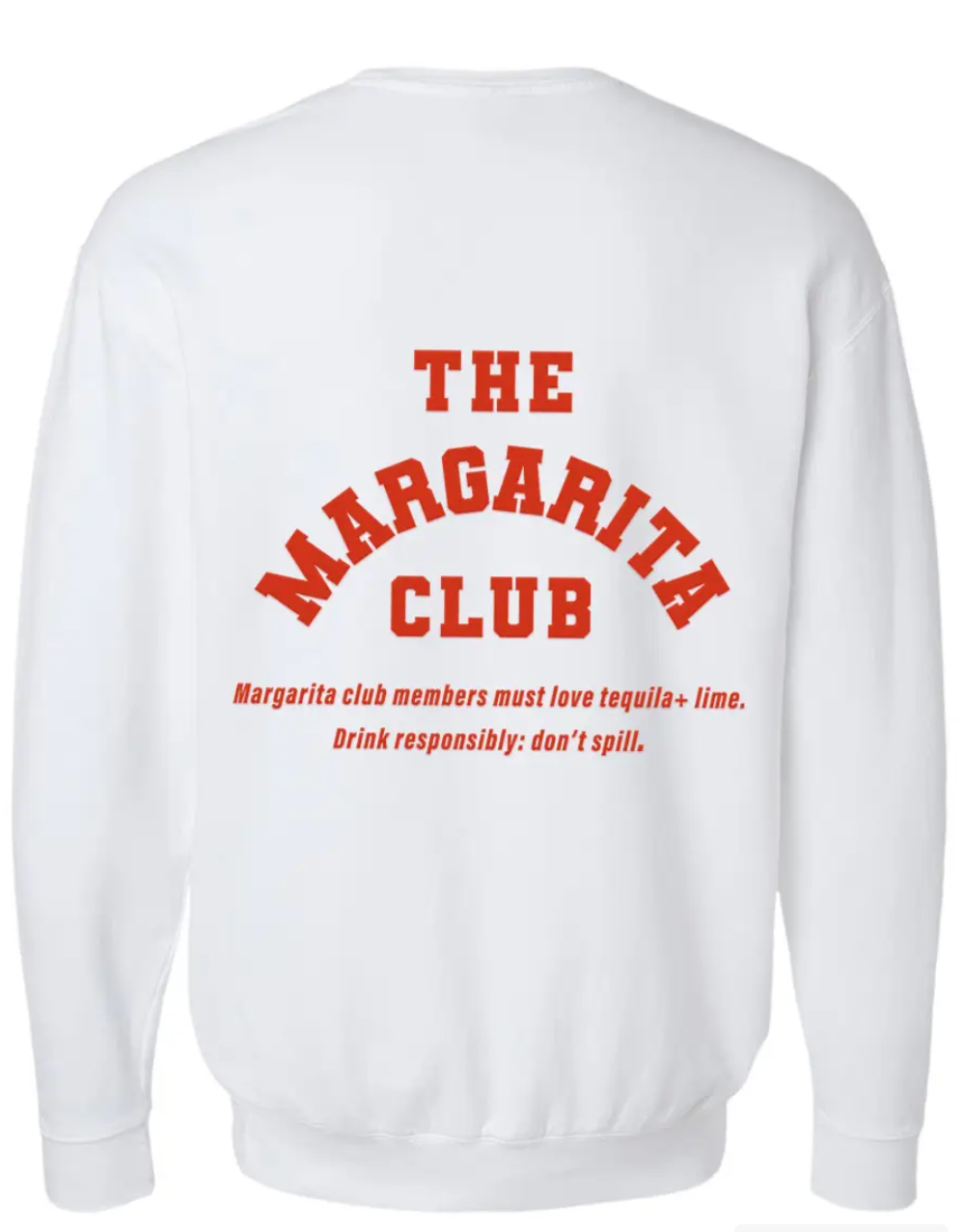 The Margarita Club Garment Dye Sweatshirt