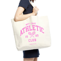 Not That Athletic Club Tote Bag