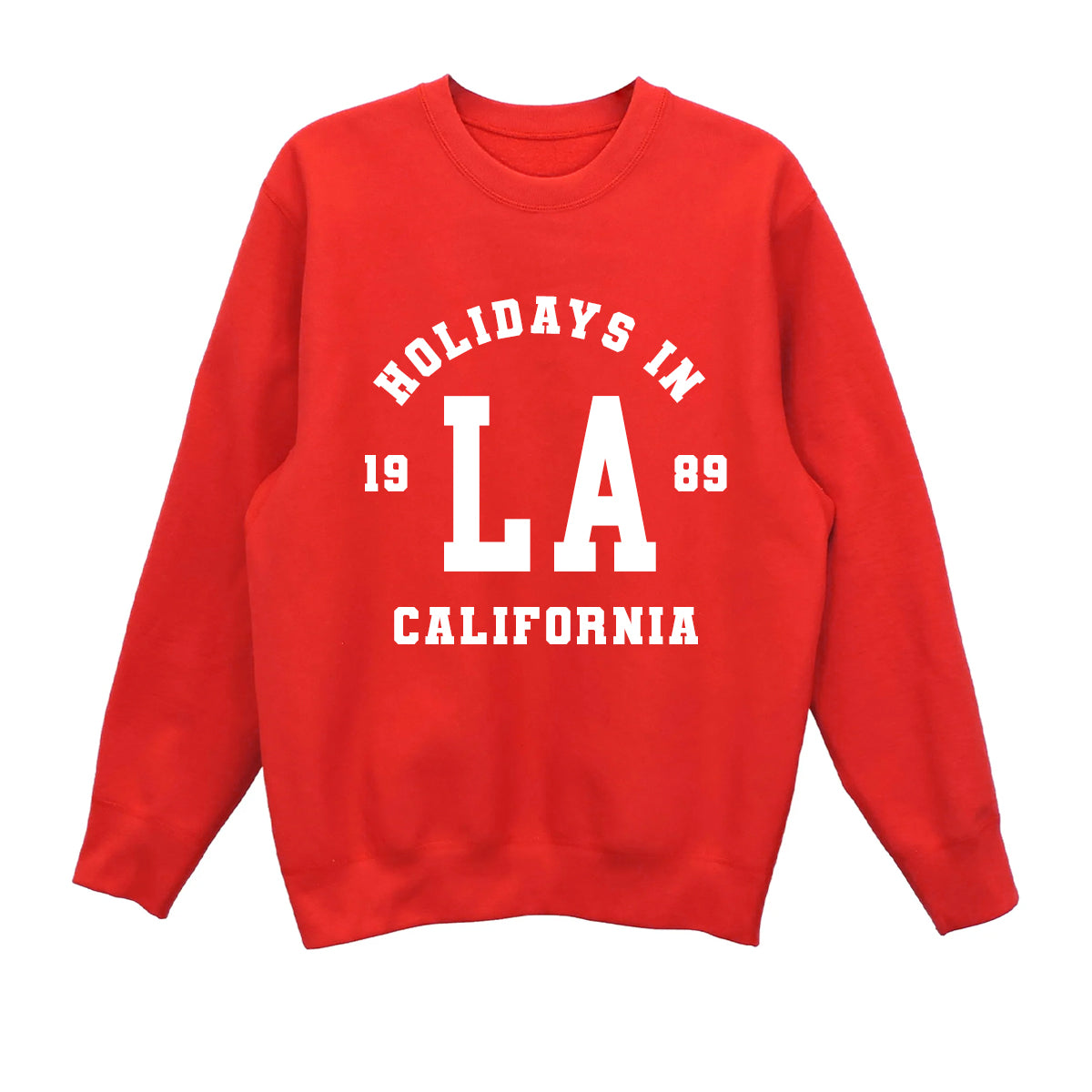 Holidays in Custom City/State + Year Sweatshirt