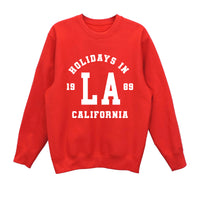 Holidays in Custom City/State + Year Sweatshirt