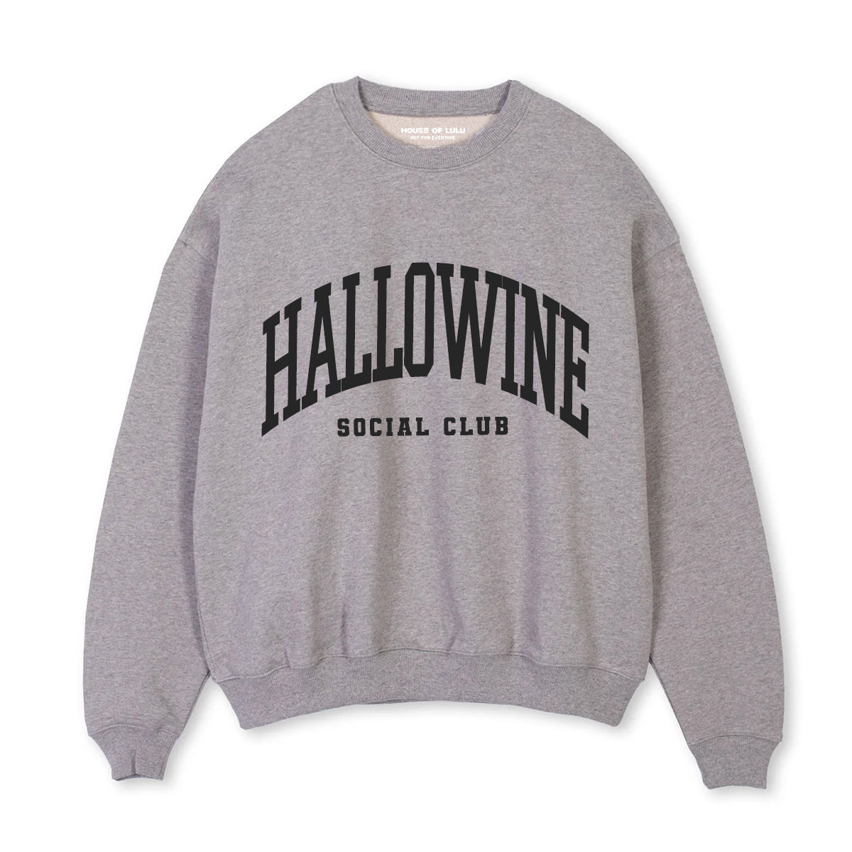 Hallowine Social Club Sweatshirt