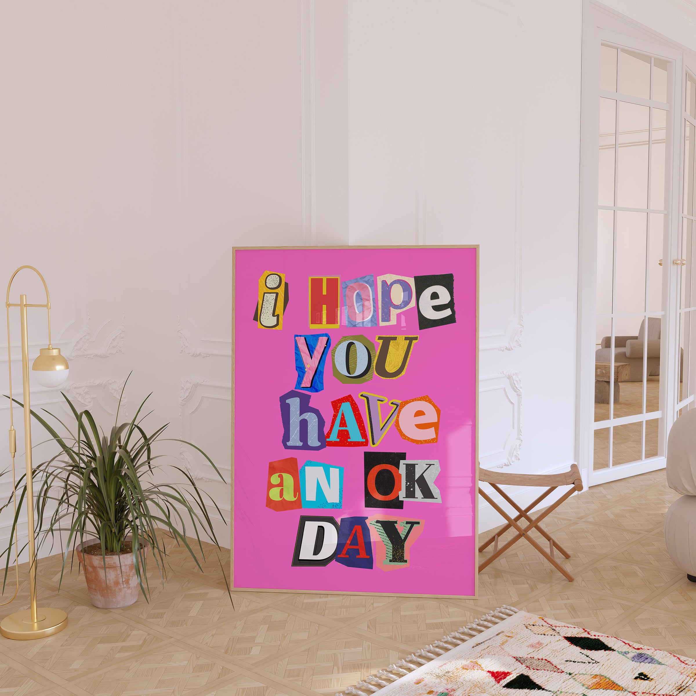 I Hope You Have An Ok Day Poster