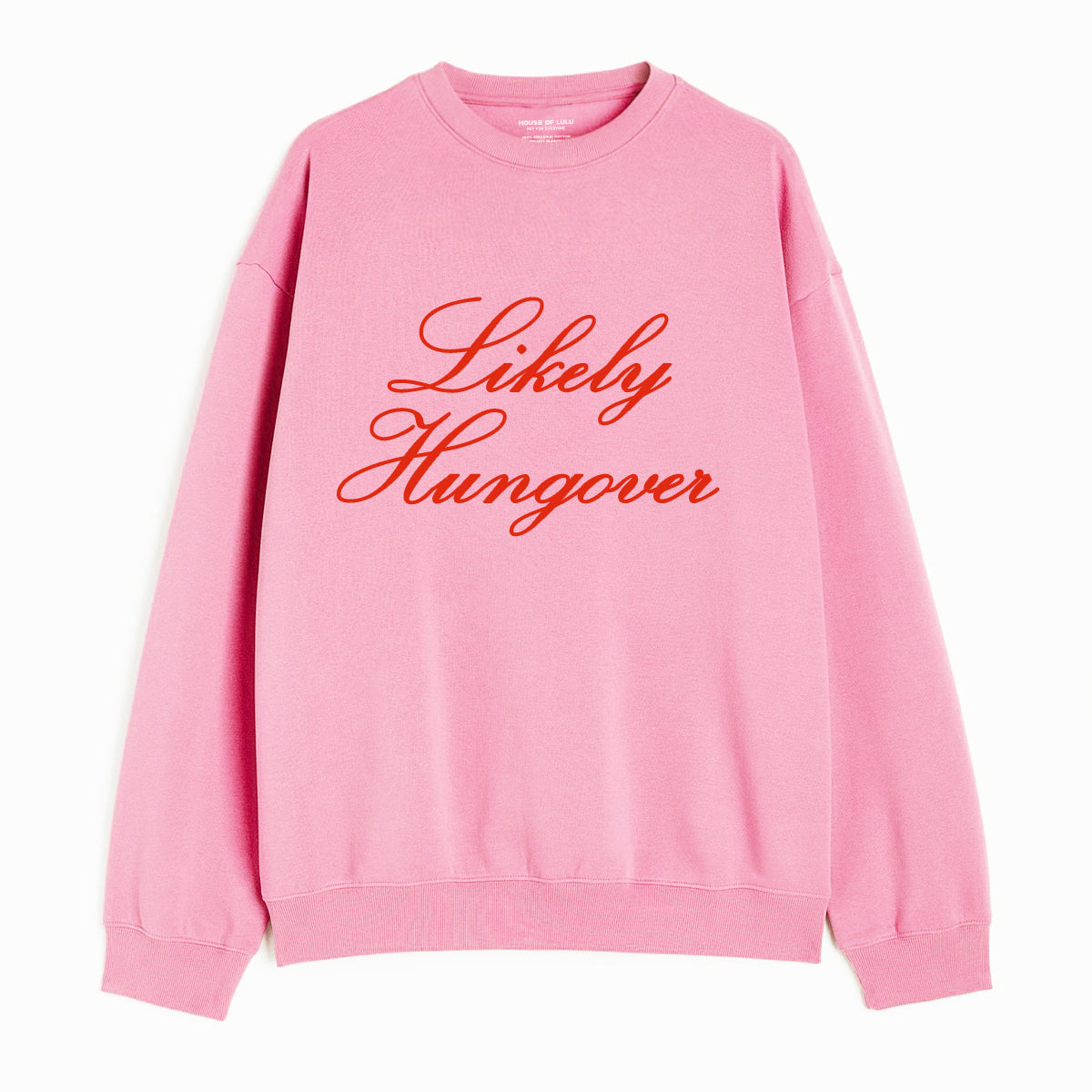 Likely Hungover Holiday Sweatshirt