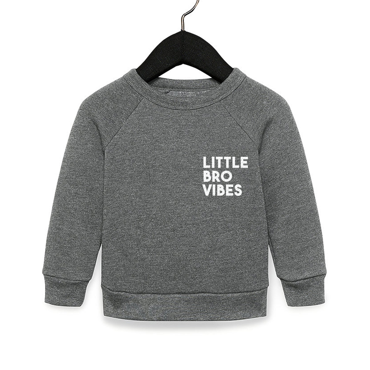 Pre-order Little Bro Vibes Toddler Sweatshirt