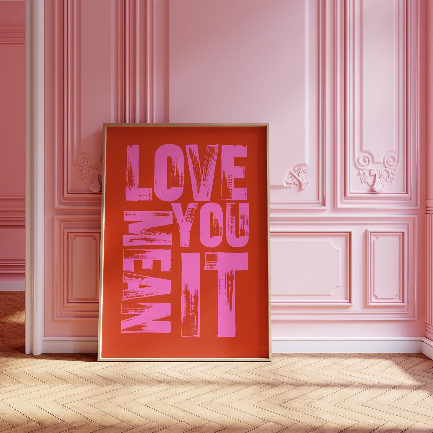 Love You Mean It Poster