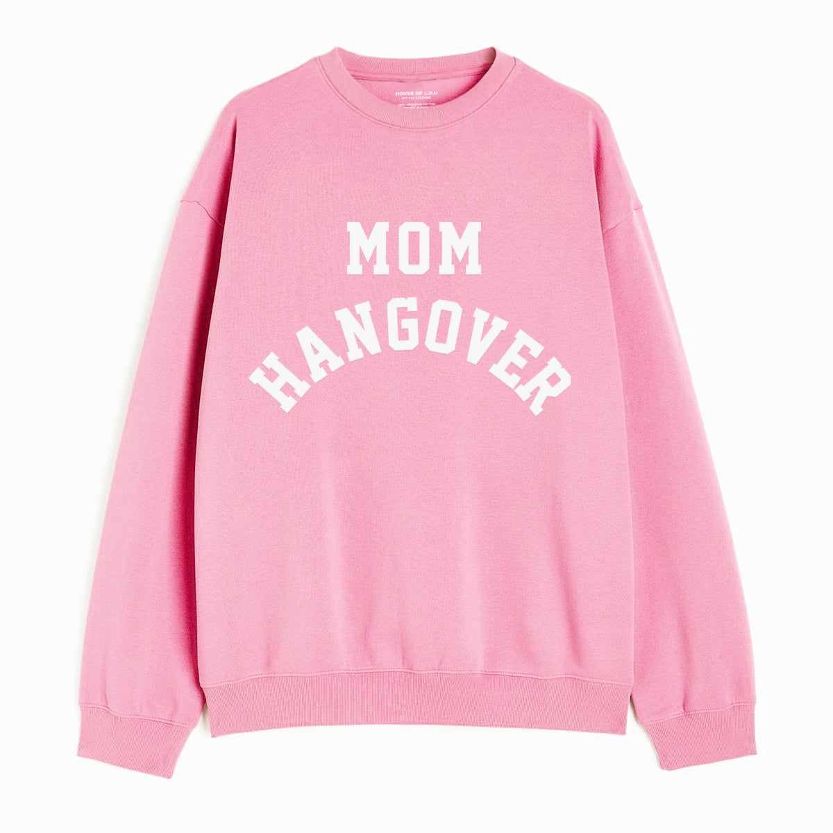 Mom Hangover® Sweatshirt