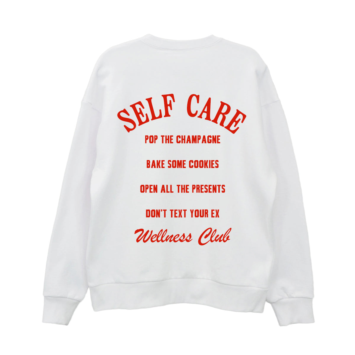 Self Care Holiday Sweatshirt