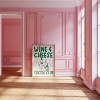 Wine and Cheese Social Club Poster